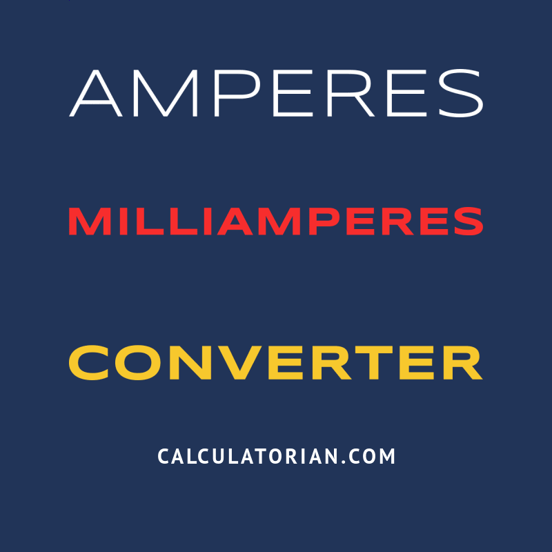 convert-from-amperes-to-milliamperes